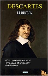 DESCARTES ESSENTIAL - Rene Descartes - E-Book