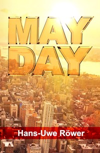 MAYDAY - Hans-Uwe Röwer - E-Book