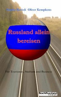 Russland allein bereisen - Sandra Ravioli - E-Book