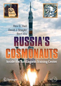 Russia's Cosmonauts - Rex D. Hall - E-Book
