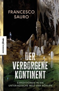 Der verborgene Kontinent - Francesco Sauro - E-Book