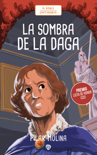 La sombra de la daga - Pilar Molina Llorente - E-Book