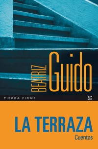 La terraza - Beatriz Guido - E-Book