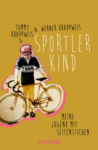 Sportlerkind - Tommy Krappweis - E-Book