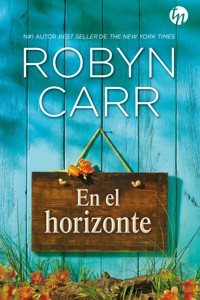 En el horizonte - Robyn Carr - E-Book