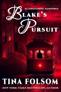 Blake's Pursuit - Tina Folsom - E-Book