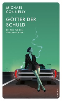 Götter der Schuld - Michael Connelly - E-Book