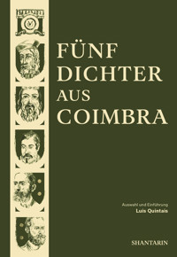 Fünf Dichter aus Coimbra - Dom Dinis - E-Book