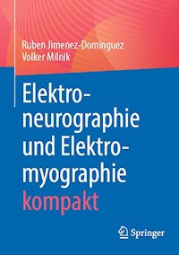 Elektroneurographie und Elektromyographie kompakt - Ruben Jimenez-Dominguez - E-Book