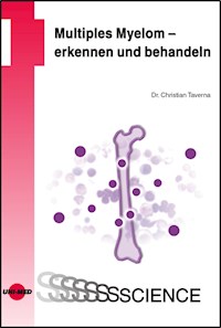 Multiples Myelom - erkennen und behandeln - Christian Taverna - E-Book