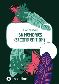 Ibb Memories (Second edition) - Fuad Al-Qrize - E-Book