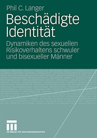 Beschädigte Identität - Phil C. Langer - E-Book