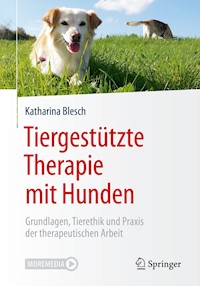 Tiergestützte Therapie mit Hunden - Katharina Blesch - E-Book