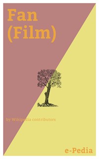 e-Pedia: Fan (Film) - Wikipedia contributors - E-Book
