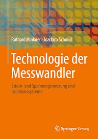 Technologie der Messwandler - Ruthard Minkner - E-Book
