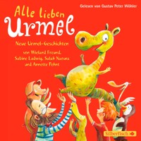 Alle lieben Urmel - Wieland Freund - Hörbuch
