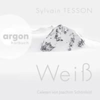 Weiß (Ungekürzte Lesung) - Sylvain Tesson - Hörbuch