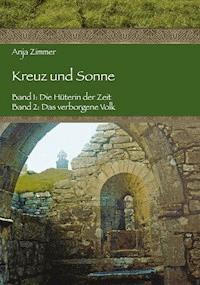 Kreuz und Sonne - Anja Zimmer - E-Book