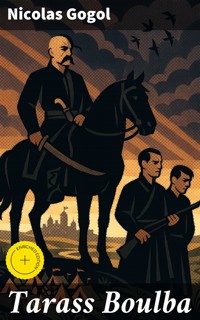 Tarass Boulba - Nicolas Gogol - E-Book