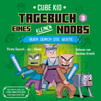Tagebuch eines kleinen Noobs Bd. 3 - Laura Rivière - Hörbuch