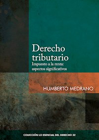 Derecho tributario - Humberto Medrano - E-Book