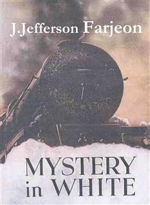 Mystery in White - J. Jefferson Farjeon - E-Book