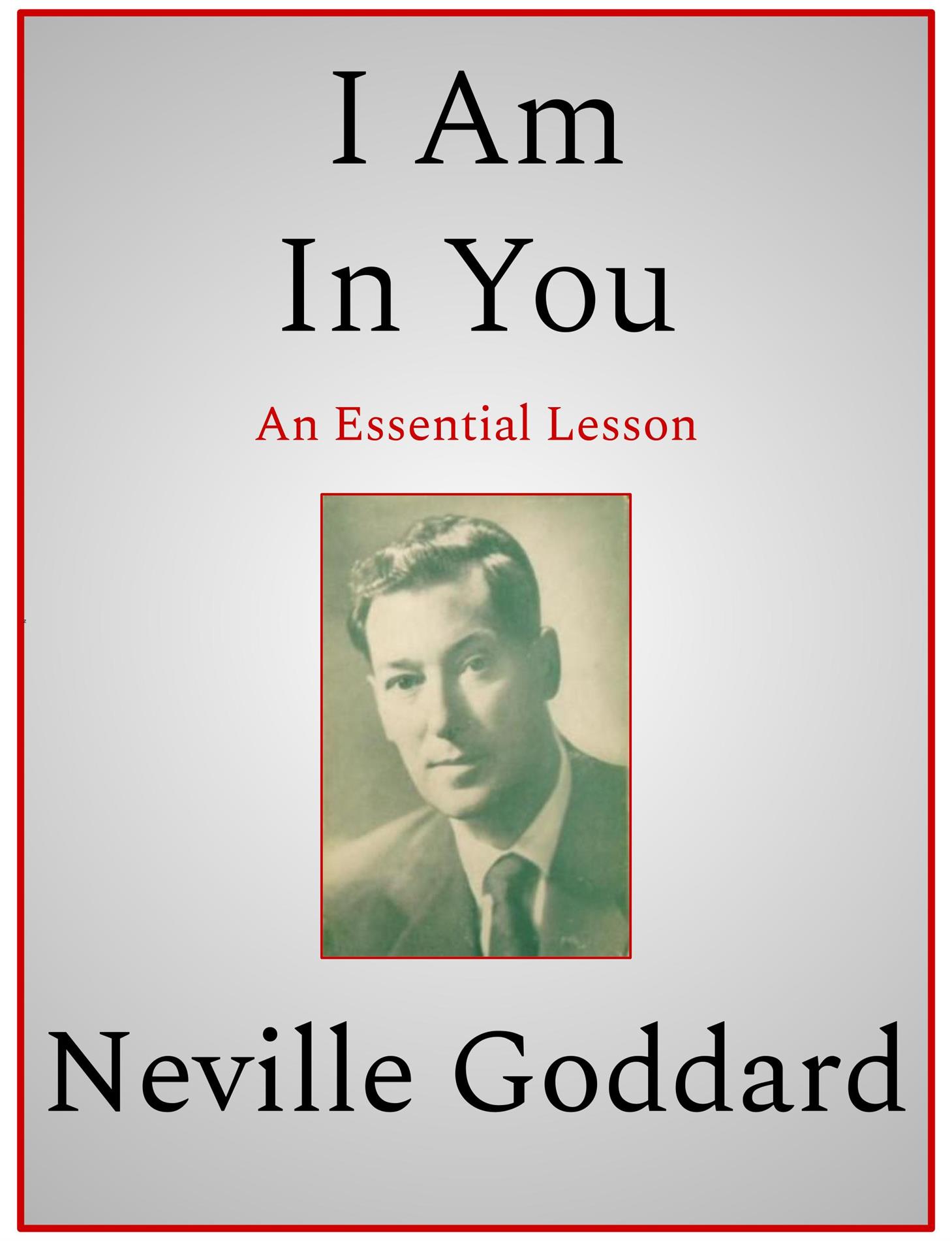 I Am In You - Neville Goddard - E-Book