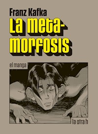 La metamorfosis - Franz  kafka - E-Book