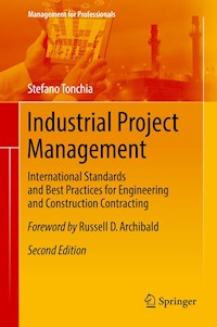 Industrial Project Management - Stefano Tonchia - E-Book