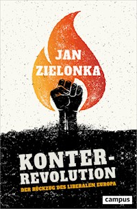 Konterrevolution - Jan Zielonka - E-Book