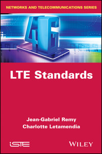 LTE Standards - Jean-Gabriel Remy - E-Book