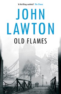 Old Flames - John Lawton - E-Book