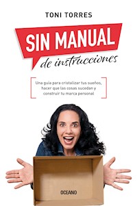 Sin manual de instrucciones - Toni Torres - E-Book