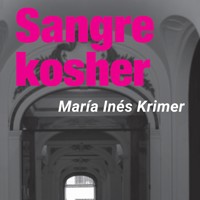 Sangre Kosher - María Inés Krimer - Hörbuch