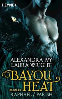 Bayou Heat - Raphael / Parish - Alexandra Ivy - E-Book