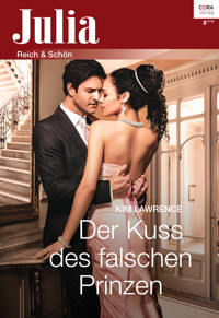 Der Kuss des falschen Prinzen - Kim Lawrence - E-Book