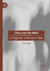 China and the West - Yao Yang - E-Book