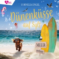 Dünenküsse auf Sylt - Meerverliebt 2 - Cornelia Engel - Hörbuch