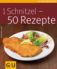 1 Schnitzel - 50 Rezepte - Reinhardt Hess - E-Book