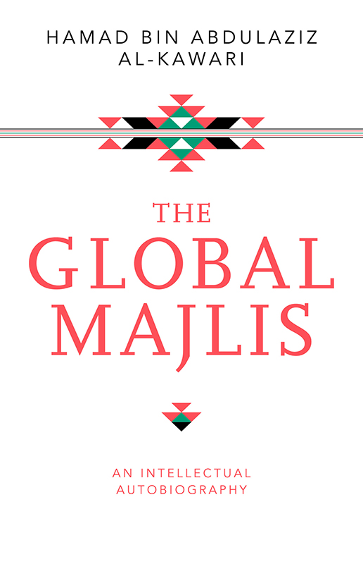 The Global Majlis - Dr. Hamad Al-Kawari - E-Book