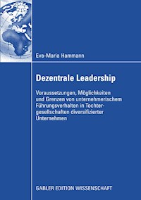 Dezentrale Leadership - Eva-Maria Hammann - E-Book