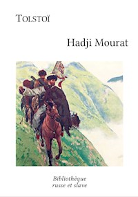 Hadji Mourat - Léon Tolstoï - E-Book