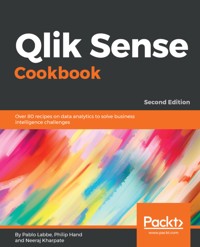 Qlik Sense Cookbook. - Pablo Labbe - E-Book