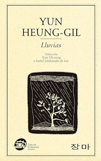 Lluvias - Heung-gil Yun - E-Book