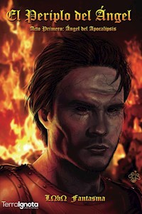 El periplo del Ángel - LΩbΩ Fantasma - E-Book