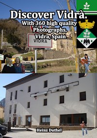 Discover Vidrà comarca of Osona in Catalonia, Spain - Heinz Duthel - E-Book