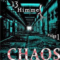 Folge 1 - Chaos -  - Hörbuch