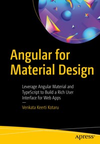 Angular for Material Design - Venkata Keerti Kotaru - E-Book