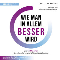 Wie man in allem besser wird - Scott H. Young - Hörbuch