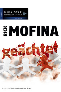 Geächtet - Rick Mofina - E-Book